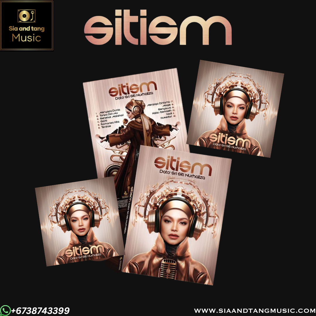 PRE-ORDER -Dato’ Sri Siti Nurhaliza (SITISM)
