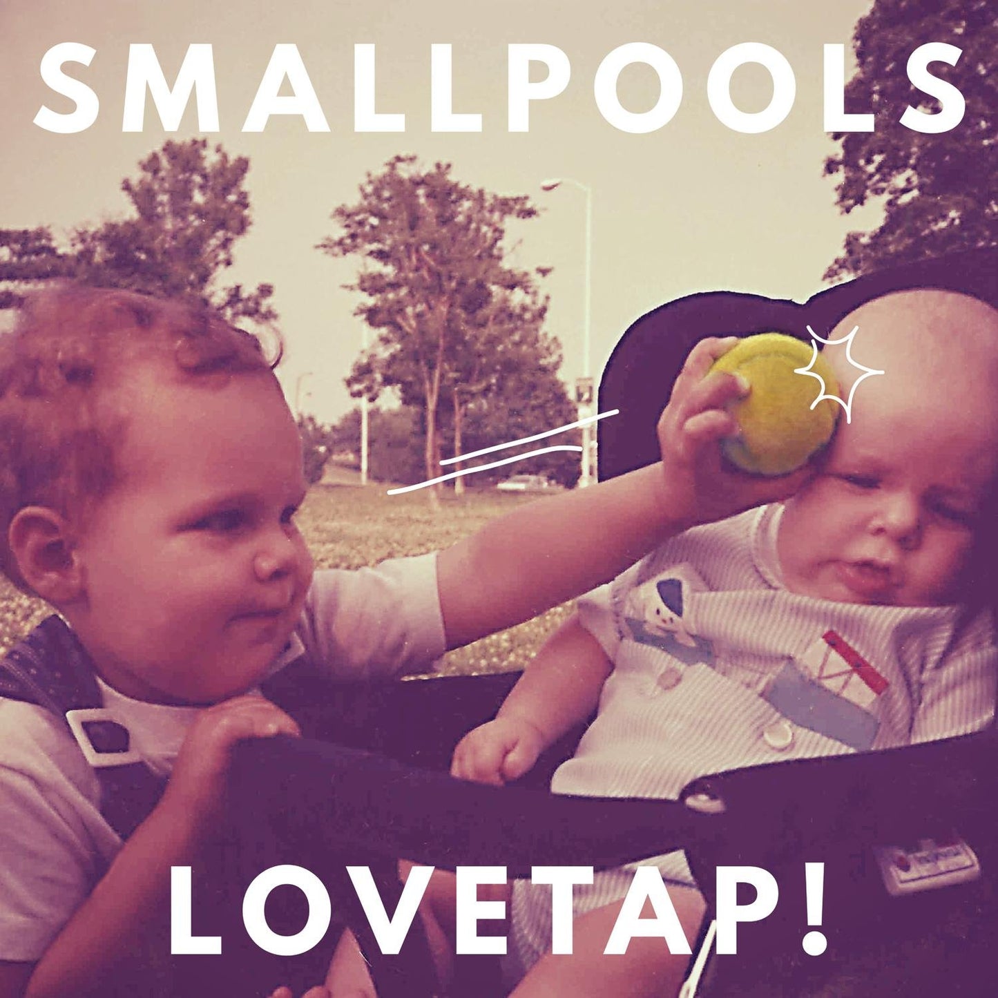 Smallpools - Love Tap!