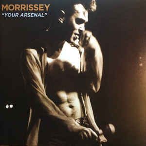 Morrissey Your Arsenal