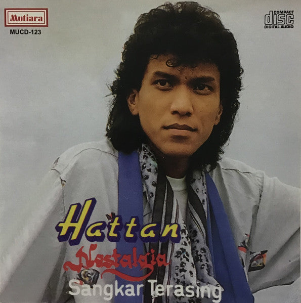 Hattan – Nostalgia - Sangkar Terasing