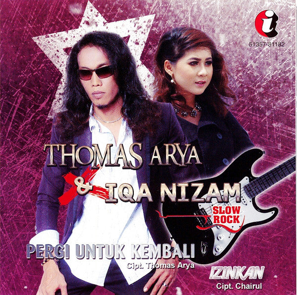 THOMAS ARYA&IQA NIZAM - PERGI UNTUK KEMBALI