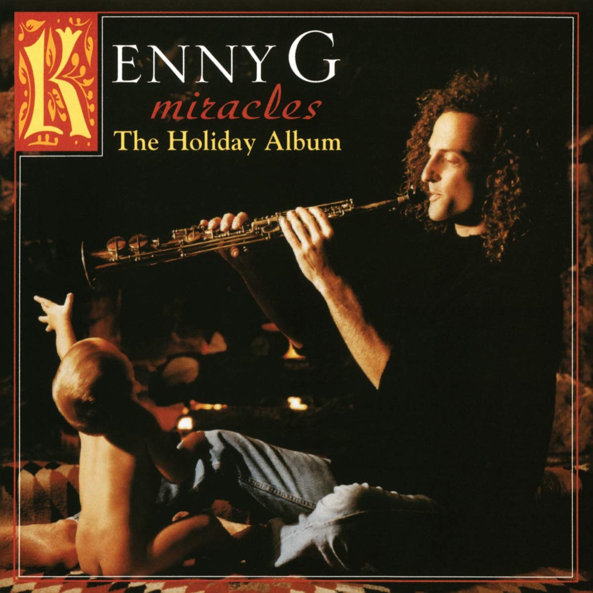 Kenny G Miracles The Holiday Album