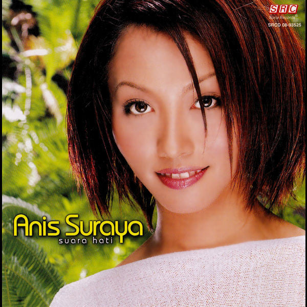 Anis Suraya-Suara Hati
