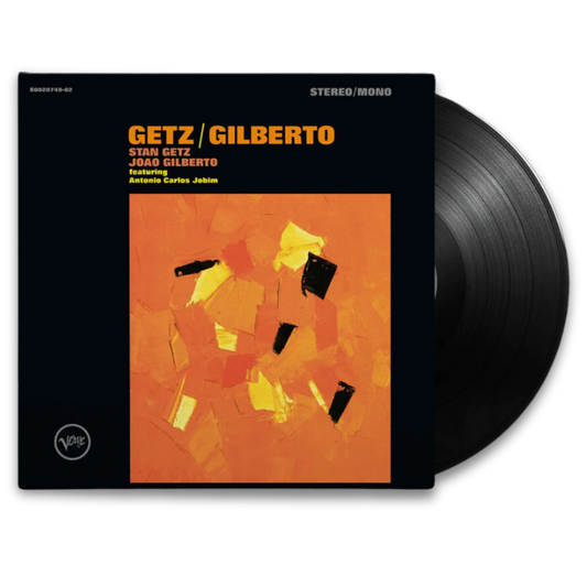 Stan Getz & Joao Gilberto Ft. Antonio Carlos Jobim – Getz/Gilberto (180g, Gatefold)