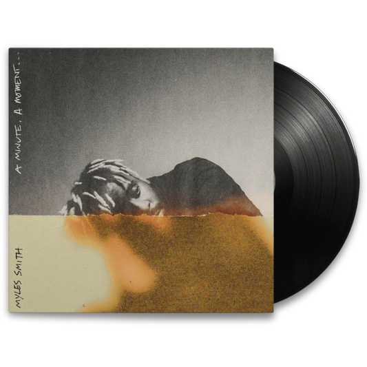 Myles Smith – A Minute, A Moment...