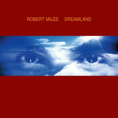 Robert Miles – Dreamland (2LP)