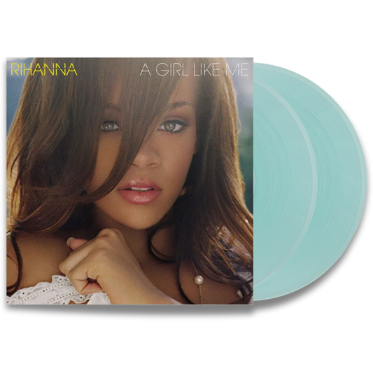 Rihanna – A Girl Like Me (2LP, Sea Glass Translucent Vinyl)