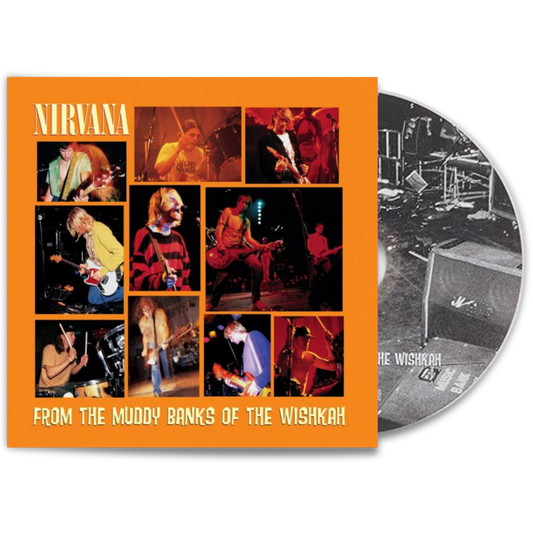 Nirvana – From The Muddy Banks Of The Wishkah