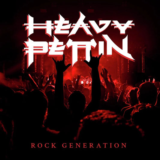 Heavy Pettin – Rock Generation