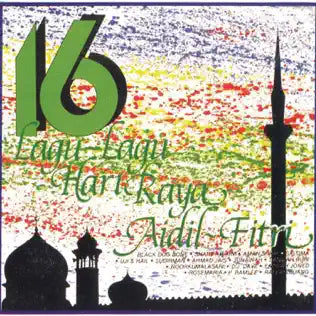 16 Lagu-Lagu Hari Raya Aidilfitri