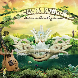 Dewa Budjana – Hasta Karma