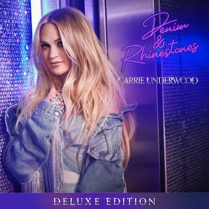 Carrie Underwood - Denim&Rhinestones (Deluxe Edition)