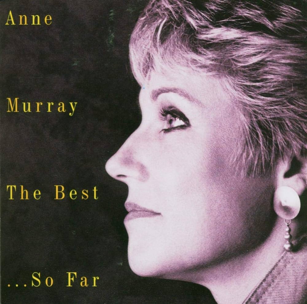 Anne Murray – The Best So Far