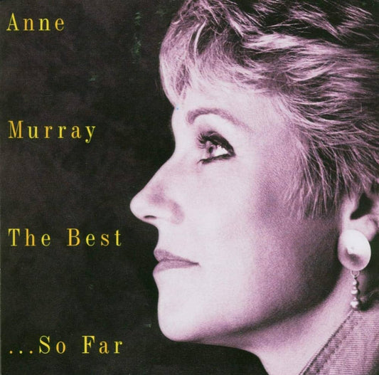 Anne Murray – The Best So Far