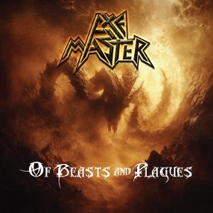 Axemaster - Of Beasts & Plagues
