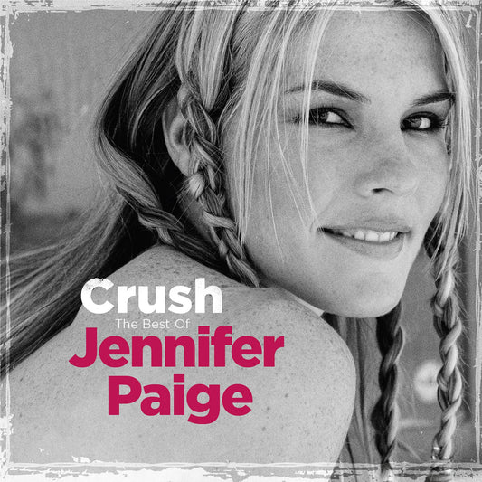 Jennifer Paige – Crush: The Best Of Jennifer Paige
