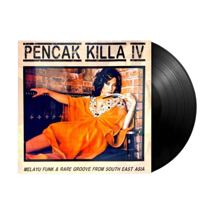 Pencak Killa IV – Melayu Funk & Rare Groove From South East Asia