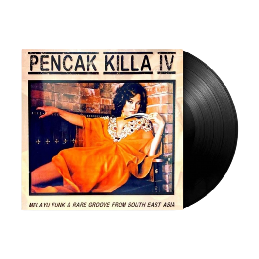 Pencak Killa IV – Melayu Funk & Rare Groove From South East Asia