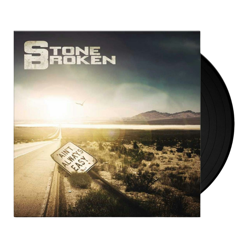 Stone Broken – Ain't Always Easy