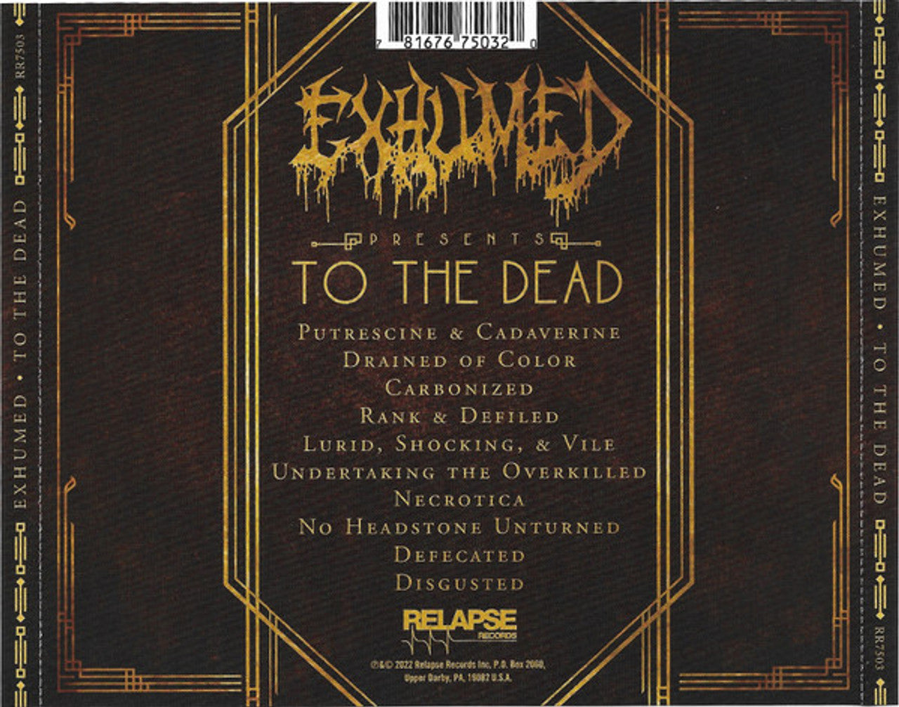 Exhumed - To the dead