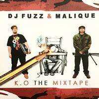 DJ Fuzz & Malique – K.O The Mixtape