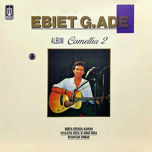 Ebiet G.Ade Album Camellia 2