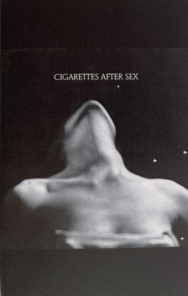 Cigarettes After Sex - EP I.