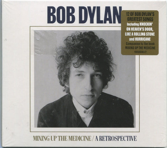 Bob Dylan – Mixing Up The Medicine / A Retrospective