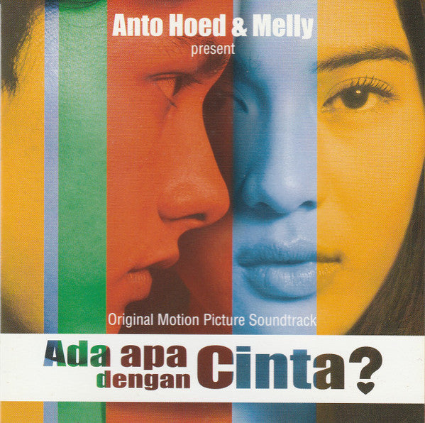 Anto Hoed, Melly Goeslaw – Ada Apa Dengan Cinta? (Original Motion Picture Soundtrack, 180g Vinyl)