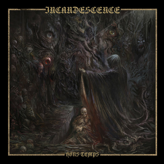 Incandescence – Hors Temps