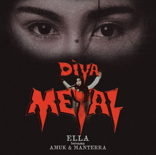 Ella Bersama Amuk & Manterra – Diva Metal