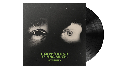 Glass Animals – I Love You So F***ing Much. (Booklet included)