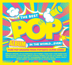 Best Pop Album In The World Ever Part One: 90's/00's/10's / Various