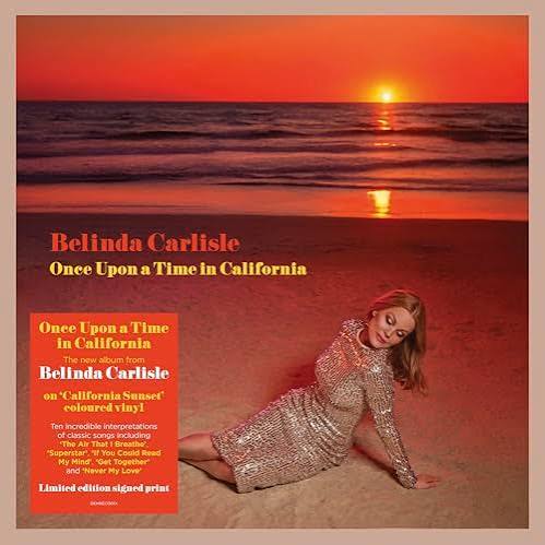 Belinda Carlisle - Once Upon A Time In California