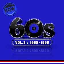 Now Yearbook Presents the 60s - Vol. 3: 1965-1966