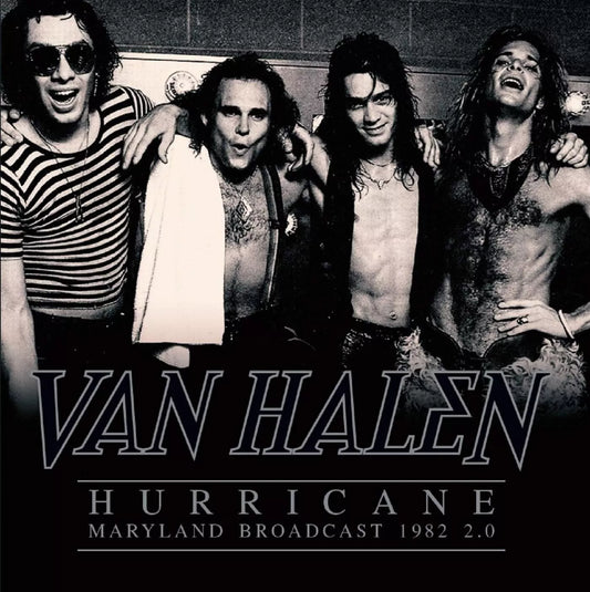 Van Halen – Hurricane - Maryland Broadcast 1982 2.0