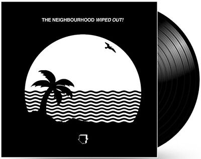 The Neighbourhood – Wiped Out