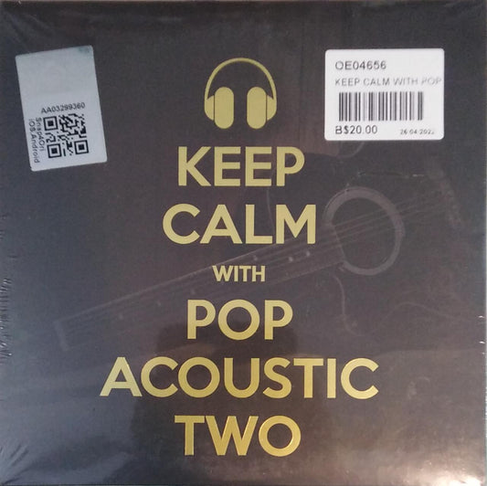 Keep Calm With Pop Acoustic Two