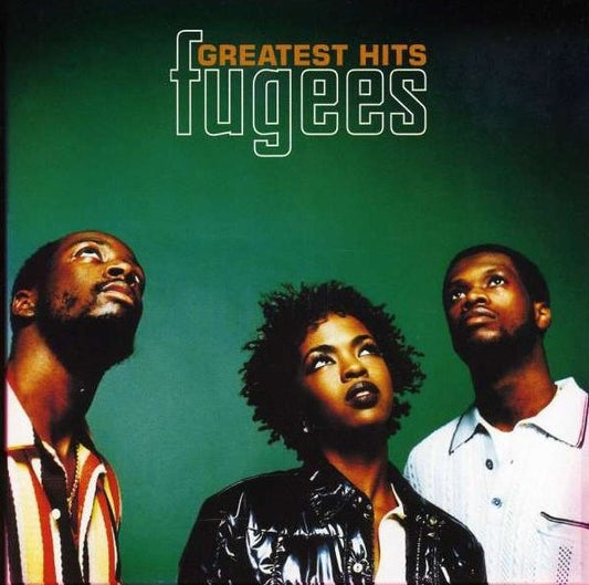Fugees - Greatest Hits