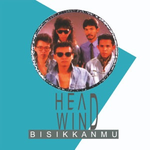 Headwind -Bisikanmu