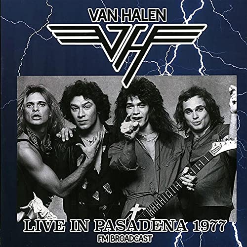 Van Halen -Live in Pasadena 1977 FM Broadcast