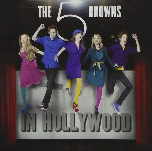 The 5 Browns – In Hollywood