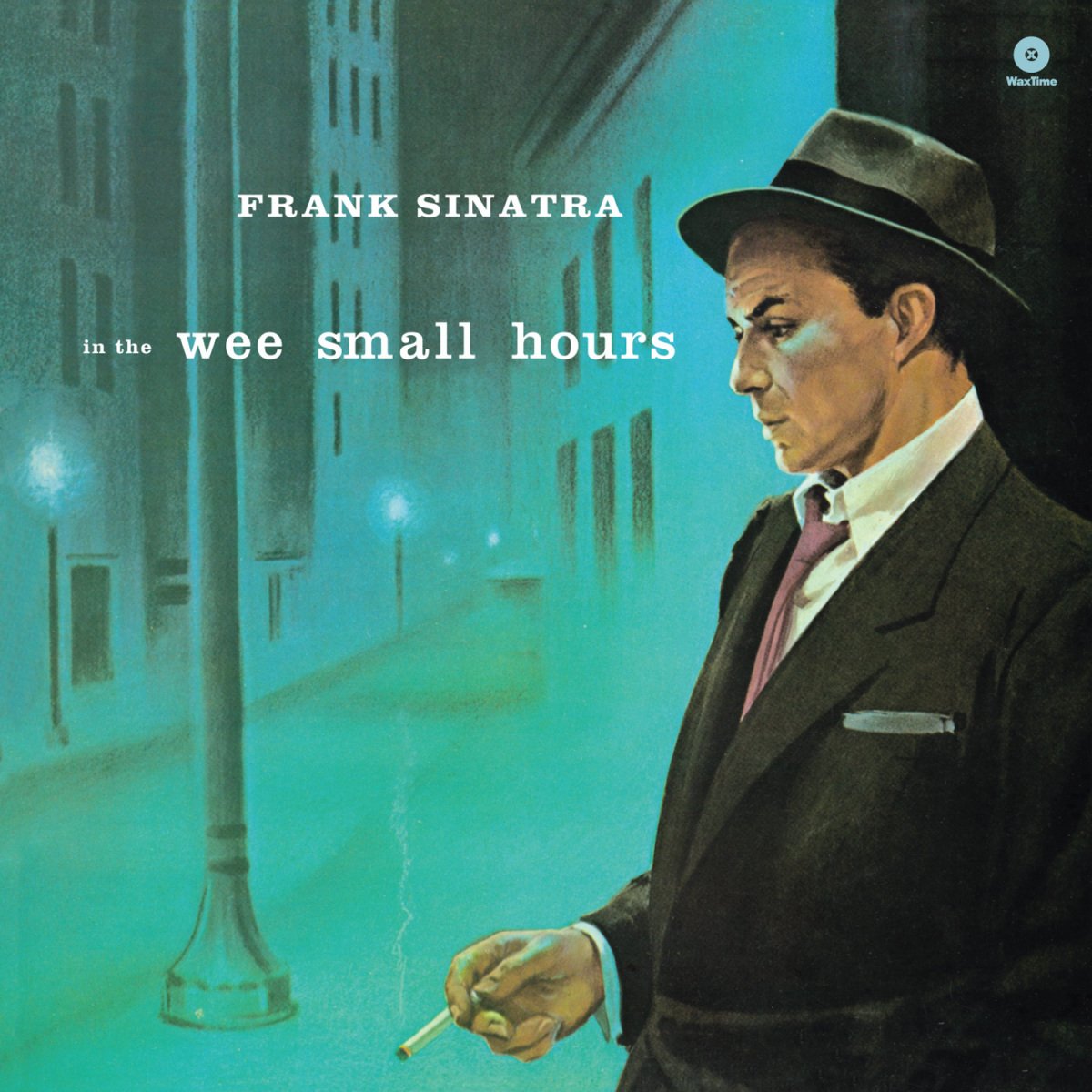 Frank Sinatra -In the Wee Small Hours