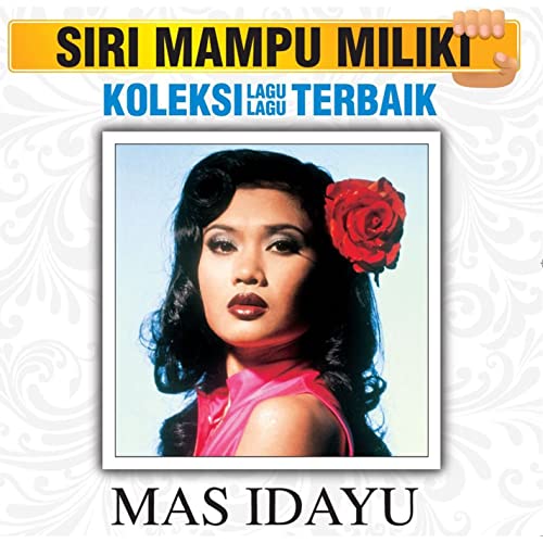 Mas Idayu -Koleksi Lagu Lagu Terbaik