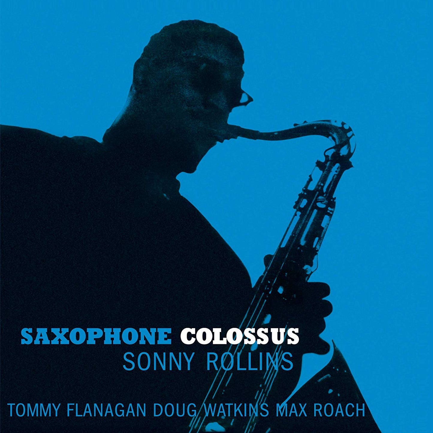 Sonny Rollins -Saxophone Colossus