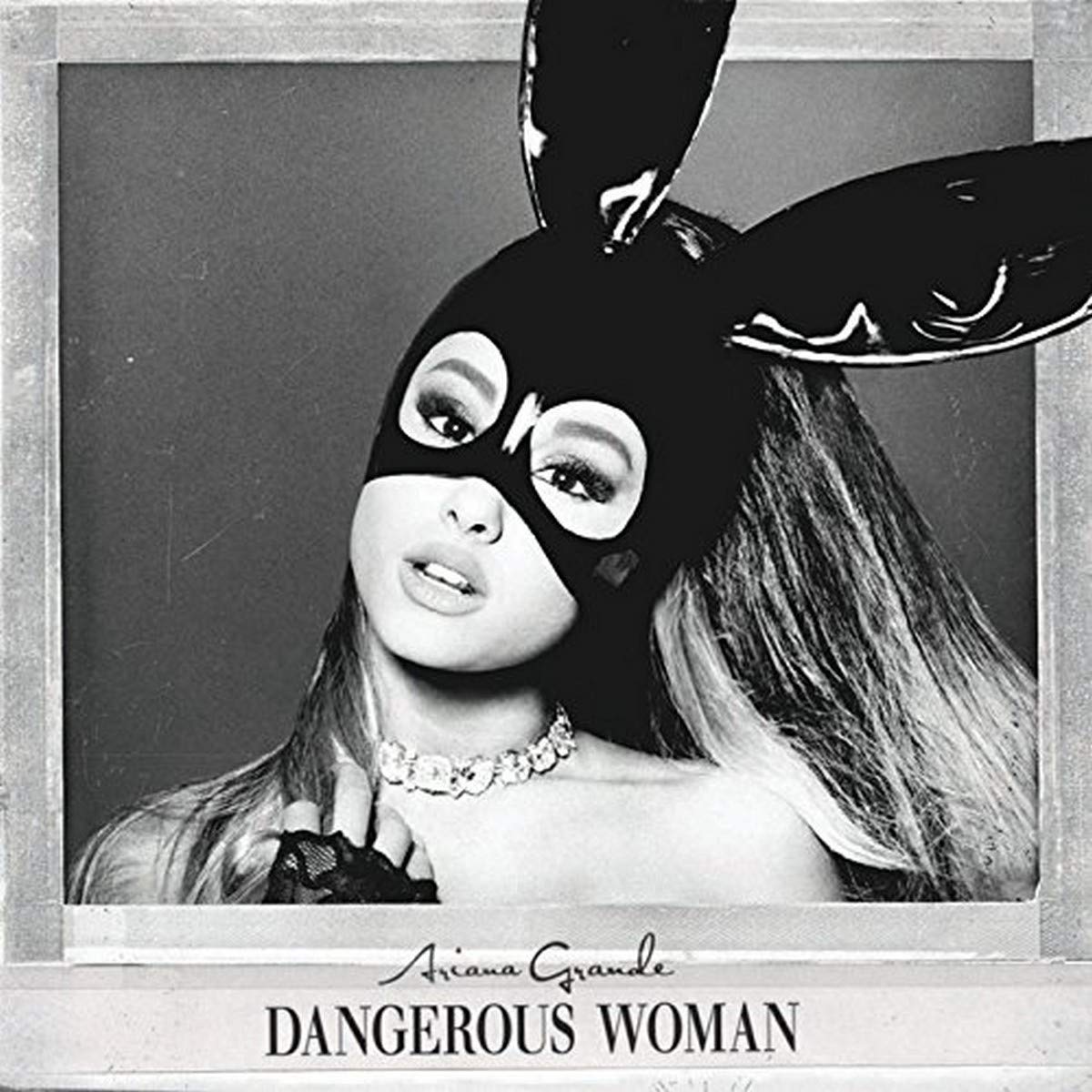 Ariana Grande-Dangerous Woman