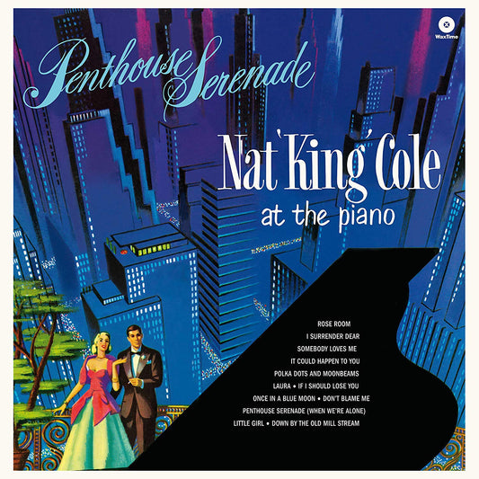 Nat King Cole -Penthouse Serenade
