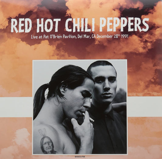 RED HOT CHILI PEPPERS - Live At Pat O'brien Pavilion Del Mar Ca December 28Th 1991
