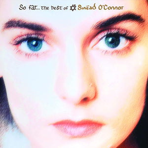 Sinead O'Connor -So Far...the Best of
