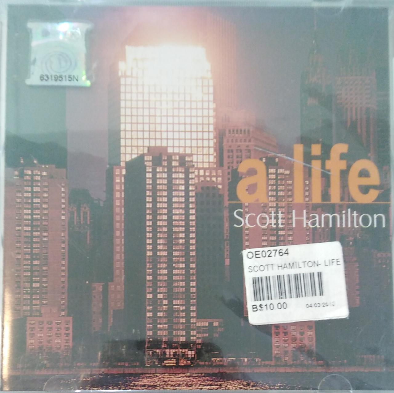 Scott Hamilton - A Life